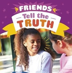 Friends Tell the Truth hind ja info | Noortekirjandus | kaup24.ee