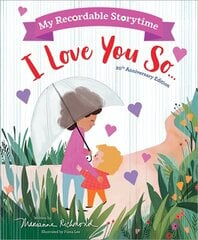 My Recordable Storytime: I Love You So: I Love You So hind ja info | Noortekirjandus | kaup24.ee