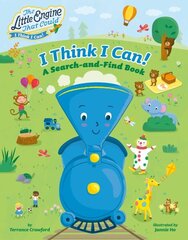 I Think I Can!: A Search-and-Find Book цена и информация | Книги для подростков и молодежи | kaup24.ee