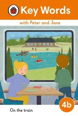 Key Words with Peter and Jane Level 4b On the Train цена и информация | Книги для подростков и молодежи | kaup24.ee