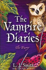 Vampire Diaries: The Fury: Book 3 цена и информация | Книги для подростков и молодежи | kaup24.ee