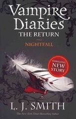 Vampire Diaries: Nightfall: Book 5 цена и информация | Книги для подростков и молодежи | kaup24.ee