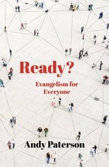 Ready?: Evangelism for Everyone hind ja info | Usukirjandus, religioossed raamatud | kaup24.ee