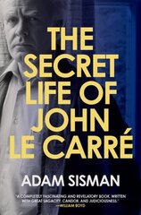 Secret Life of John Le Carre hind ja info | Elulooraamatud, biograafiad, memuaarid | kaup24.ee