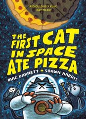 First Cat in Space Ate Pizza цена и информация | Книги для подростков и молодежи | kaup24.ee