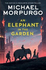 Elephant in the Garden цена и информация | Книги для подростков и молодежи | kaup24.ee