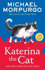 Katerina the Cat and Other Tales from the Farm hind ja info | Noortekirjandus | kaup24.ee