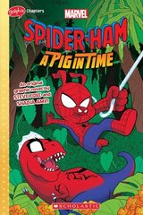 SPIDER-HAM #3 (GRAPHIX CHAPTERS) A Pig in Time hind ja info | Noortekirjandus | kaup24.ee