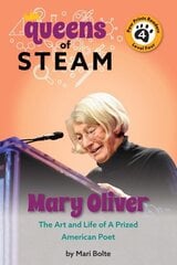 Mary Oliver: The Art and Life of a Prized American Poet цена и информация | Книги для подростков и молодежи | kaup24.ee