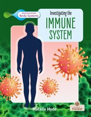 Investigating the Immune System hind ja info | Noortekirjandus | kaup24.ee