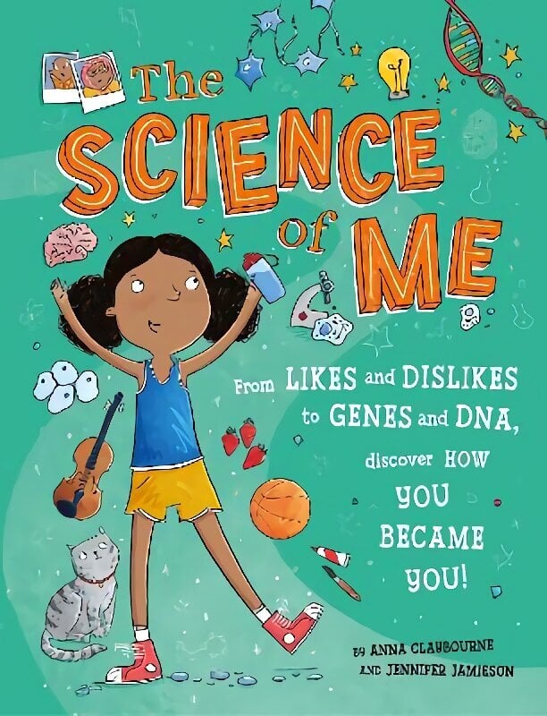 Science of Me: From likes and dislikes to genes and DNA, discover how you became YOU! цена и информация | Noortekirjandus | kaup24.ee