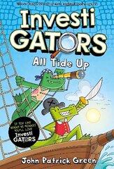 InvestiGators: All Tide Up: A Laugh-Out-Loud Comic Book Adventure! hind ja info | Noortekirjandus | kaup24.ee