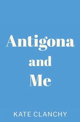 Antigona and Me цена и информация | Биографии, автобиогафии, мемуары | kaup24.ee