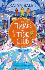 Thames and Tide Club: Squid Invasion цена и информация | Книги для подростков и молодежи | kaup24.ee