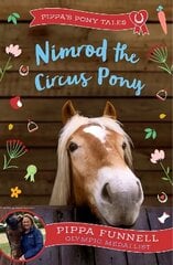 Nimrod the Circus Pony цена и информация | Книги для подростков и молодежи | kaup24.ee