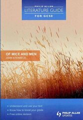 Philip Allan Literature Guide (for GCSE): Of Mice and Men цена и информация | Книги для подростков и молодежи | kaup24.ee