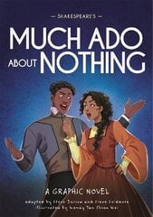 Classics in Graphics: Shakespeare's Much Ado About Nothing: A Graphic Novel цена и информация | Книги для подростков и молодежи | kaup24.ee