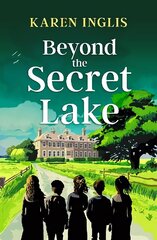 Beyond the Secret Lake цена и информация | Книги для подростков и молодежи | kaup24.ee