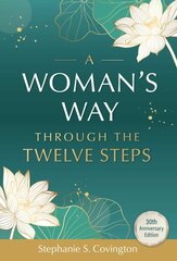 Woman's Way through the Twelve Steps hind ja info | Eneseabiraamatud | kaup24.ee