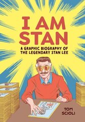 I Am Stan: A Graphic Biography of the Legendary Stan Lee цена и информация | Фантастика, фэнтези | kaup24.ee