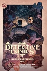 Batman: Detective Comics Vol. 2: Gotham Nocturne: Act I цена и информация | Фантастика, фэнтези | kaup24.ee