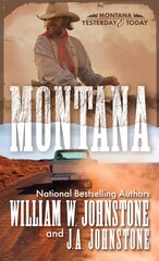 Montana: A Novel of the Frontier America цена и информация | Фантастика, фэнтези | kaup24.ee