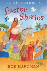 Easter Stories: A Storyteller Book New edition hind ja info | Noortekirjandus | kaup24.ee