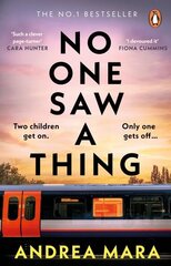 No One Saw a Thing: The twisty and unputdownable new crime thriller for 2023 from the bestselling author of All Her Fault hind ja info | Fantaasia, müstika | kaup24.ee