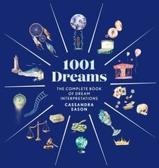 1001 Dreams: The Complete Book of Dream Interpretations hind ja info | Eneseabiraamatud | kaup24.ee