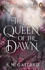 Queen of the Dawn цена и информация | Фантастика, фэнтези | kaup24.ee