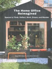 Home Office Reimagined: Spaces to Think, Reflect, Work, Dream, and Wonder цена и информация | Самоучители | kaup24.ee