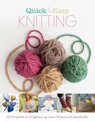 Quick & Easy Knitting цена и информация | Книги о питании и здоровом образе жизни | kaup24.ee