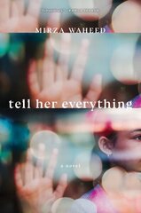 Tell Her Everything цена и информация | Фантастика, фэнтези | kaup24.ee