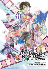 Suppose a Kid from the Last Dungeon Boonies Moved to a Starter Town 11 hind ja info | Fantaasia, müstika | kaup24.ee