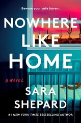 Nowhere Like Home: A Novel цена и информация | Фантастика, фэнтези | kaup24.ee