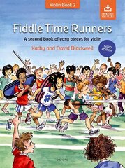 Fiddle Time Runners (Third Edition): A second book of easy pieces for violin 3 цена и информация | Книги об искусстве | kaup24.ee