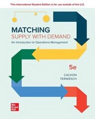 Matching Supply with Demand: An Introduction to Operations Management ISE 5th edition цена и информация | Книги по экономике | kaup24.ee