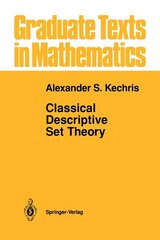 Classical Descriptive Set Theory 1995 ed. hind ja info | Majandusalased raamatud | kaup24.ee