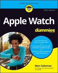 Apple Watch For Dummies 2023 Edition цена и информация | Книги по экономике | kaup24.ee