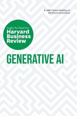 Generative AI: The Insights You Need from Harvard Business Review цена и информация | Книги по экономике | kaup24.ee