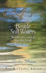 Beside Still Waters: Words of Comfort for the Soul цена и информация | Духовная литература | kaup24.ee