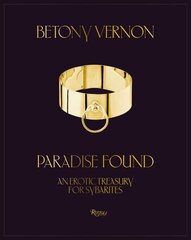 Paradise Found: An Erotic Treasury for Sybarites hind ja info | Eneseabiraamatud | kaup24.ee