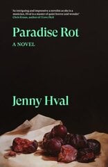 Paradise Rot: A Novel цена и информация | Фантастика, фэнтези | kaup24.ee