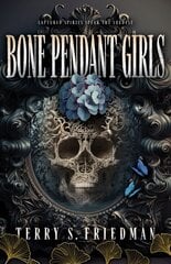 Bone Pendant Girls цена и информация | Фантастика, фэнтези | kaup24.ee