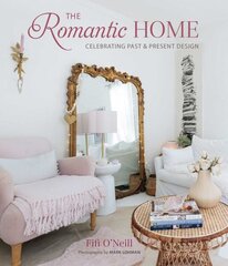 Romantic Home: Celebrating Past and Present Design цена и информация | Самоучители | kaup24.ee