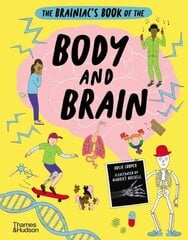 Brainiacs Book of the Body and Brain цена и информация | Книги для подростков и молодежи | kaup24.ee