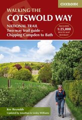 Cotswold Way: NATIONAL TRAIL Two-way trail guide - Chipping Campden to Bath 5th Revised edition hind ja info | Tervislik eluviis ja toitumine | kaup24.ee