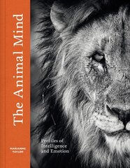 Animal Mind: Profiles of Intelligence and Emotion цена и информация | Книги о питании и здоровом образе жизни | kaup24.ee