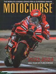 MOTOCOURSE 2023-24 ANNUAL: The World's Leading Grand Prix & Superbike Annual Illustrated edition цена и информация | Книги о питании и здоровом образе жизни | kaup24.ee