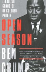 Open Season: Legalized Genocide of Colored People hind ja info | Elulooraamatud, biograafiad, memuaarid | kaup24.ee